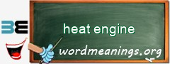 WordMeaning blackboard for heat engine